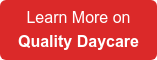 Learn More on Quality Daycare
