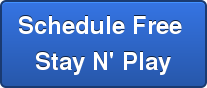 Schedule Free  Stay N' Play